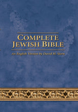 Load image into Gallery viewer, Complete Jewish Bible, Updated Text &amp; Introductions to ea. book: *SALE PRICES: Paperback $32.00; *Hardcover $40.00; *Flexisoft $48.00; - Click on Options box below