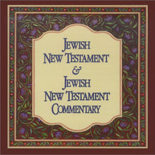 Load image into Gallery viewer, Jewish New Testament: A Translation by David H. Stern - Updated Text with Introductions to each Book. Hardcover, Paperback or Audio - choose from Options