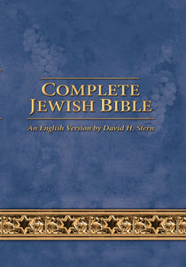 Complete Jewish Bible, Updated Text & Introductions to ea. book: *SALE PRICES: Paperback $32.00; *Hardcover $40.00; *Flexisoft $48.00; - Click on Options box below