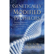 Genetically Modified Prophesies
