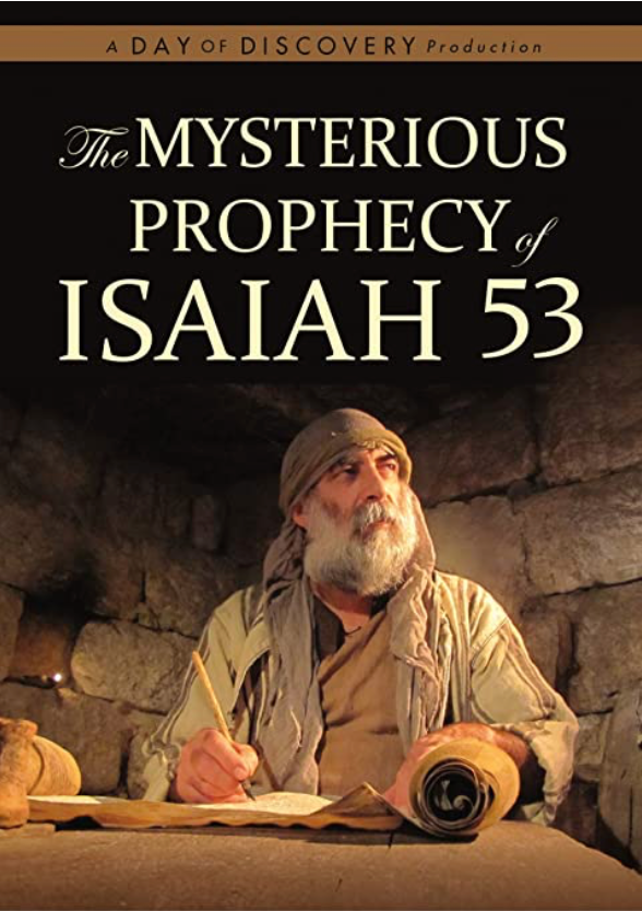 The Mysterious Prophecy of Isaiah 53 DVD