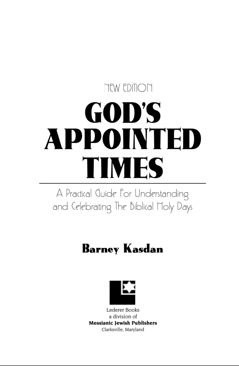 God's Appointed Times: A Practical Guide For Understanding And Celebrating The Biblical Holidays – Hardcover, Good Condition