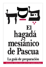 Load image into Gallery viewer, The Messianic Passover Haggadah $6.49 each HAGGADAHS ARE COMPLETELY SOLD OUT. PLEASE EMAIL LISA@MessianicJewish.net with contact info for printer near you: PDF will be sent to them to print so you can pay and pick up there.