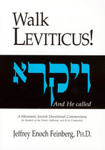 Load image into Gallery viewer, Walk Deuteronomy!  A Messianic Jewish Devotional Commentary by Jeffrey Enoch Feinberg, PhD