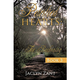 Petrified Hearts Book 3, The Beckoning by Jaclyn Zant